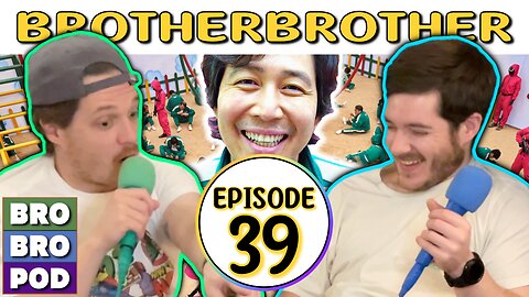 Mildly Ominous, Mostly Entertaining | BrotherBrother Comedy Podcast (Ep. 39)