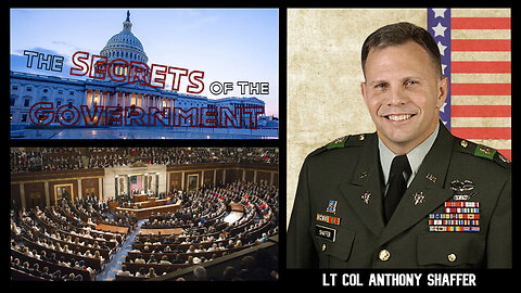 The Secrets of the Government (Interview with Lt Col Anthony Shaffer 01/28/2025))
