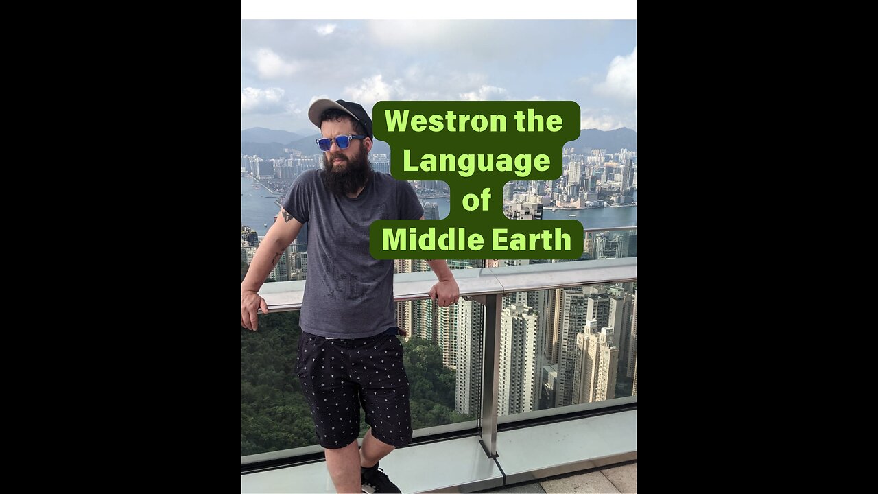 Westron the Language of Middle Earth