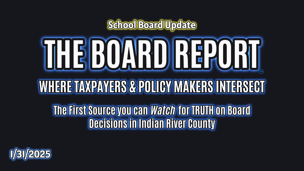 The Board Report by Indian River Connections