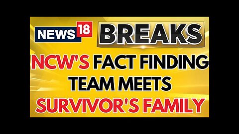 Anna University Sexual Assault Case: NCW's Fact-finding Team Meets Survivor's Family | News18