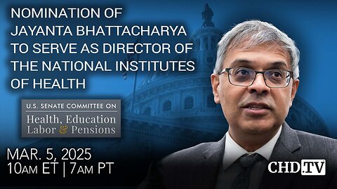 LIVE: Nomination of Jayanta Bhattacharya to serve as Director of the National Institutes of Health