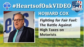 Hearts of Oak: Howard Cox - Fighting for Fair Fuel: The Battle Against High Taxes on Motorists