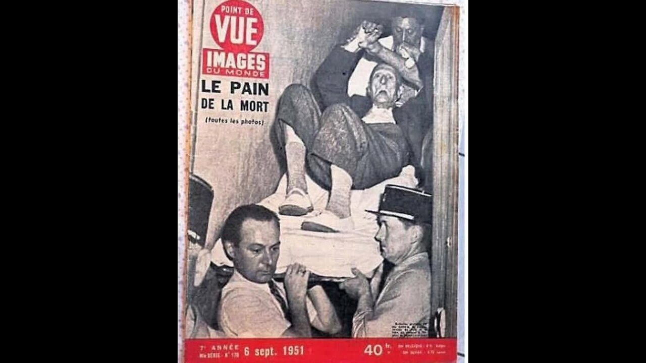 The Cursed Bread Incident – Pont-Saint-Esprit 1951