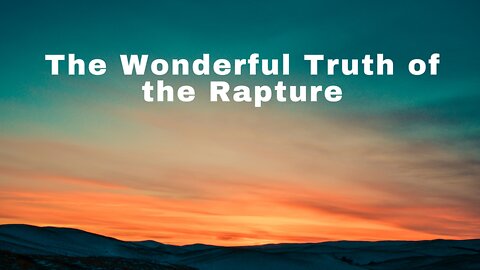 123024 Faultline grace -He is exalted for the truth of the rapture and accomplished everything
