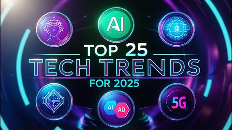 Top 25 New Technology Trends to Watch in 2025 | AI, Quantum Computing, 5G, Blockchain