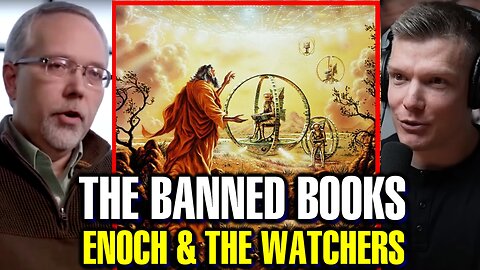 Rival Ancient Language Experts: Banned Books, Enoch, The Watchers (Wes Huff v Heiser)