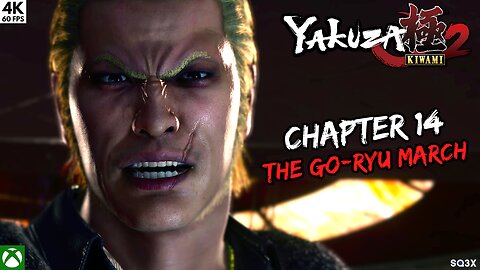 YAKUZA KIWAMI 2 🔴 CHAPTER 14 Playthrough (4K)