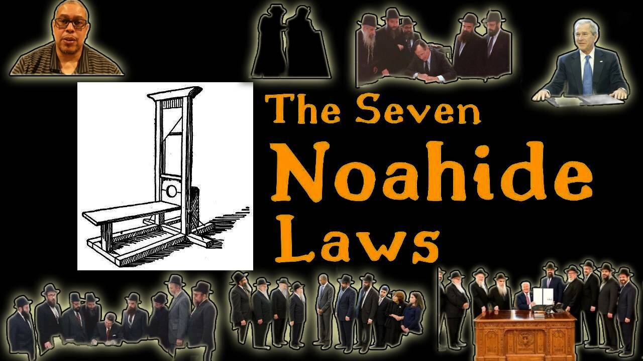 TRUMP/7NOAHIDE LAWS