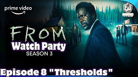 #FROM Season 3: Episode 8 "Thresholds"