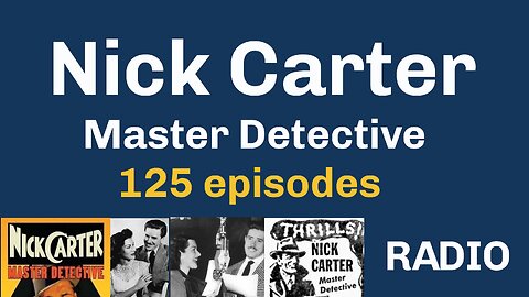 Nick Carter 1948 (ep344) The Case of the Unexpected Corpse