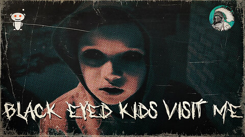 Black Eyed Kids Visit Me