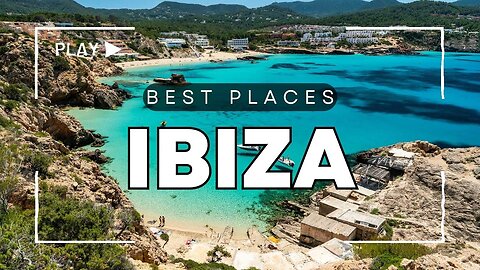 Best Places to Visit in Ibiza [ Spain ] - Travel Guide Video