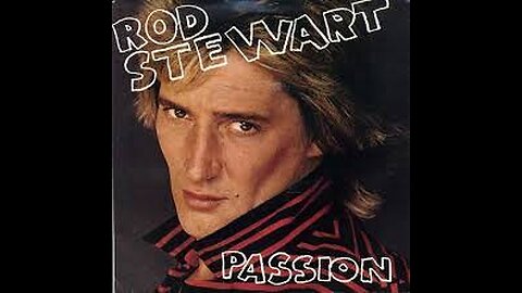 Rod Stewart - Passion