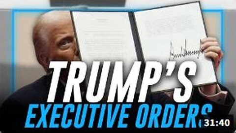 VIDEO: Alex Jones Breaks Down Some Of President Trump's Most Important Executive Orders