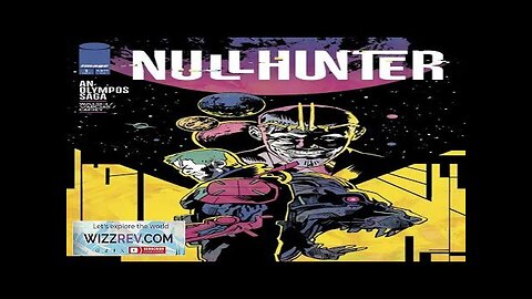 Nullhunter #1 (Cover A Michael Walsh) Review