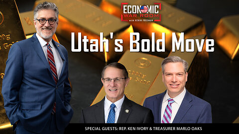 Utah's Bold Move: Pioneering Gold and Silver as Real Money | Guests: Ken Ivory & Marlo Oaks | Ep 336