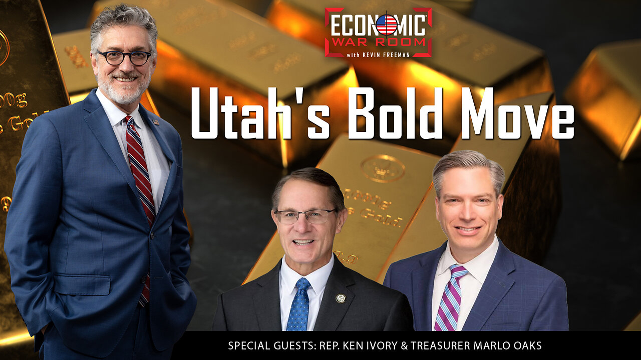 Utah's Bold Move: Pioneering Gold and Silver as Real Money | Guests: Ken Ivory & Marlo Oaks | Ep 336