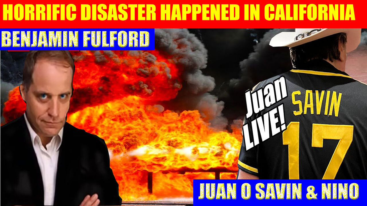 Juan O Savin, Nino & Benjamin Fulford 01.09.2025: HORRIFIC DISASTER, X22 REPORT, AND WE KNOW