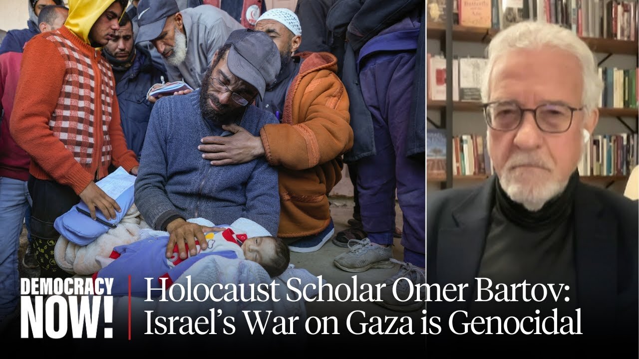 "Total Moral, Ethical Failure": Holocaust Scholar Omer Bartov on Israel's Genocide in Gaza