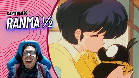 Ranma 1/2 Capitulo 10 "P- P- P-Chan. No te metas con él" | Reaccion BalGranate