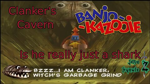 Clankers Cavern (Banjo Kazooie) Real Story Maybe.. 1080p