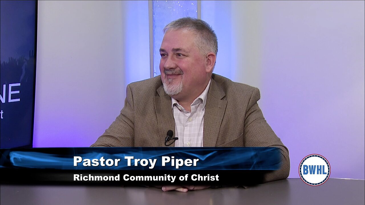 Troy Piper - Richmond Community of Christ