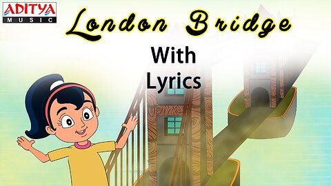 London Bridge with Lyrics || Popular English Nursery Rhymes for Kids