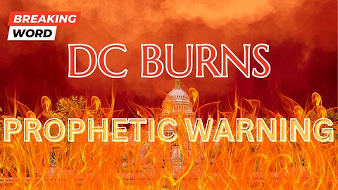 The Capital in Flames: Warning From the Lord