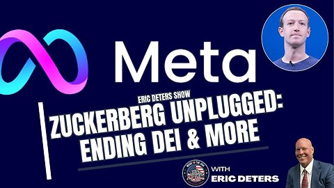 Zuckerberg Unplugged: Ending DEI & More | Eric Deters Show