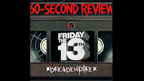 Friday the 13th (1980) – The Slasher That Started It All | 60-Second Review