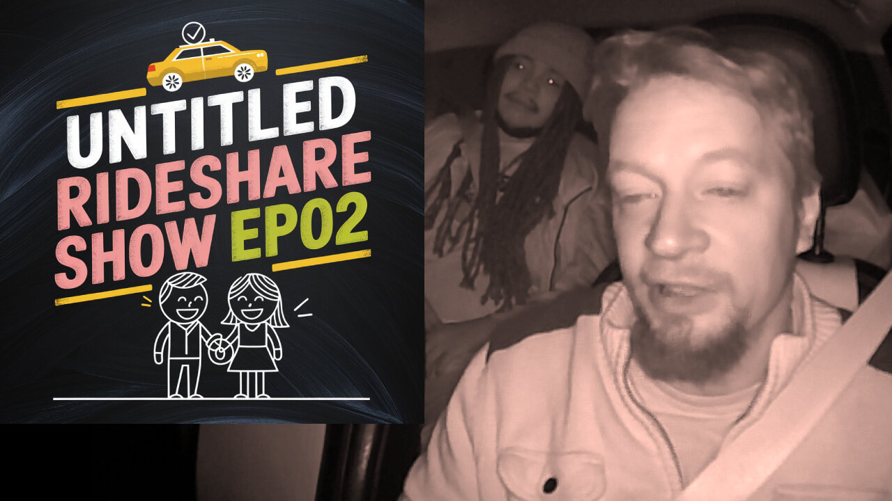 "Brandon & Shelly" 🚗 Untitled Rideshare Show 🚗 Ep002