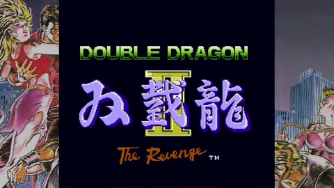 Double dragon 2 the revenge nes title screen Ost