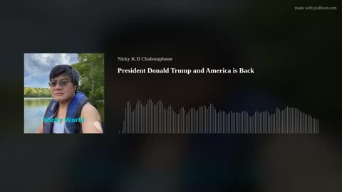 President Donald Trump and America is Back