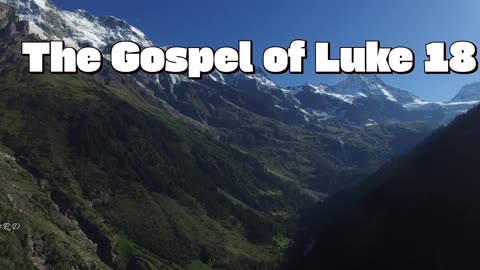 The Gospel of Luke 18