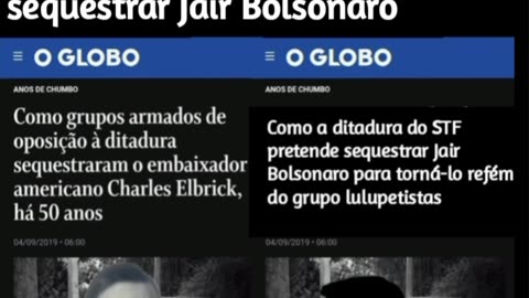 The group of Lulupetistas from the Supreme Court wants to kidnap Jair Bolsonaro due to the USAID revelations, the group does not always change they are the same ones who Brazilian guerrillas from globo and PT lula thief kidnapped the American ambassador C