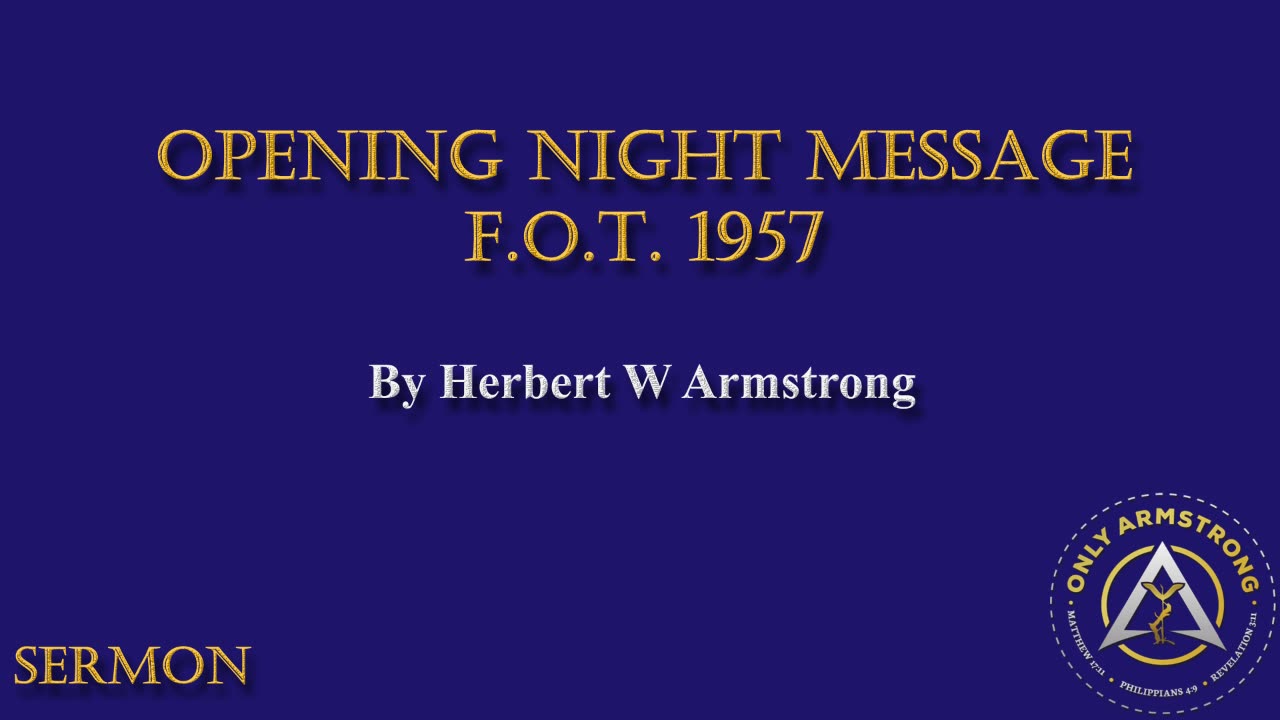 Opening Night Message- F.O.T. 1957