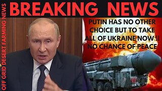 Breaking News: Putin Will Have No Other Choice Then To Take The Entire Ukraine!!!