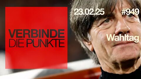 Verbinde die Punkte 949 - Wahltag vom 23.02.2025