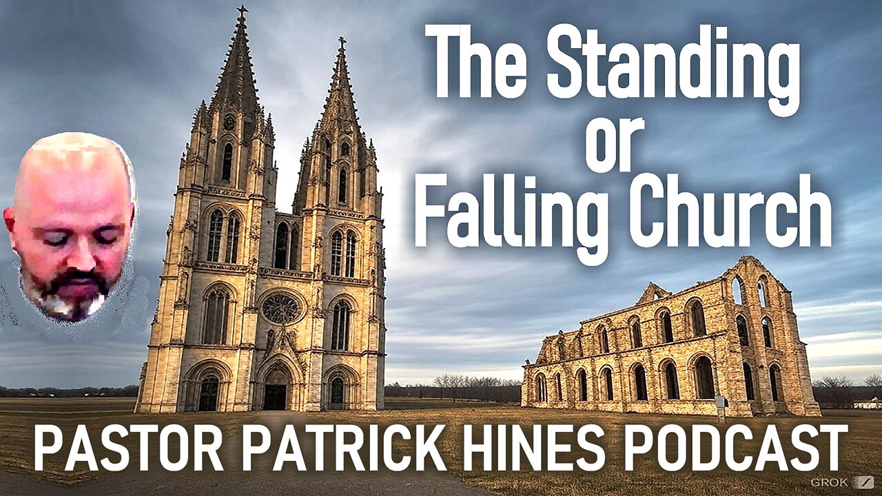 The Standing or Falling Church: Justification by Faith Alone Is The Gospel - Pastor Hines Podcast