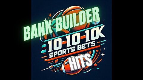 Bank Builder Hits 
