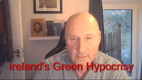 Ireland's Green Hyprocrisy