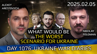 War in Ukraine, Analytics. Day 1076: What Would be the Worst Scenario for Ukraine? Arestovych