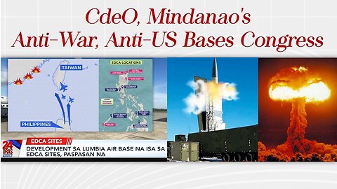 CdeO, MINDANAO’s Anti-War, Anti-US Bases Congress and Bukidnon Caravan - AsianCenturyPH.com