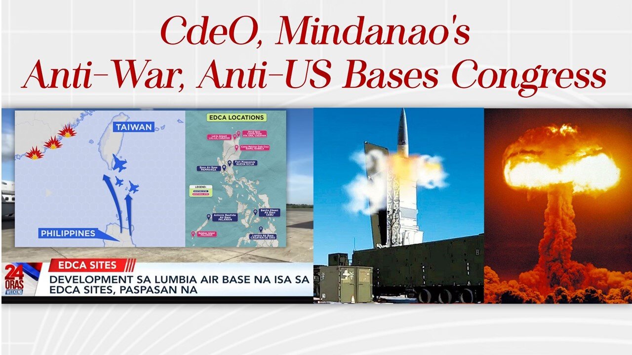 CdeO, MINDANAO’s Anti-War, Anti-US Bases Congress and Bukidnon Caravan - AsianCenturyPH.com