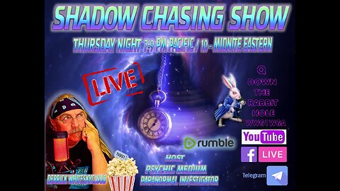 SHADOW CHASING SHOW - 27-2-2025 TRUTH OR CONSEQUENCES ???