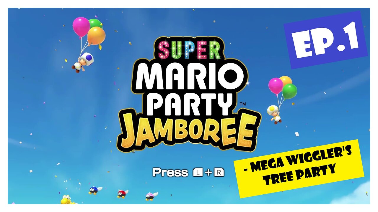 Ep.1 | Mega Wiggler's Tree Party (Super Mario Party Jamboree)