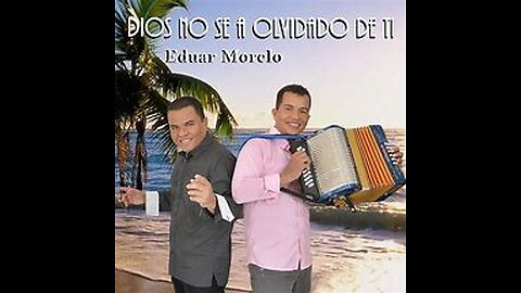 Eduar Morelo Y José Morelo 2 Hora - Dios No Se Ha Olividado De Ti - Album Completo.