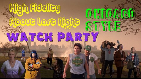 Chicago style Watchparty High Fidelity About last night with deep dish Yorgi