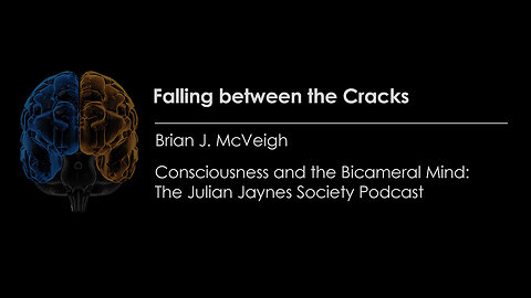 Falling between the Cracks: Julian Jaynes’ Defiance of Scholarly Conventions Challenges Assumptions